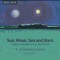 Sun, Moon, Sea and Stars - Songs and Arrangements by Bob Chilcott - Tenebrae - Tenebrae Consort 